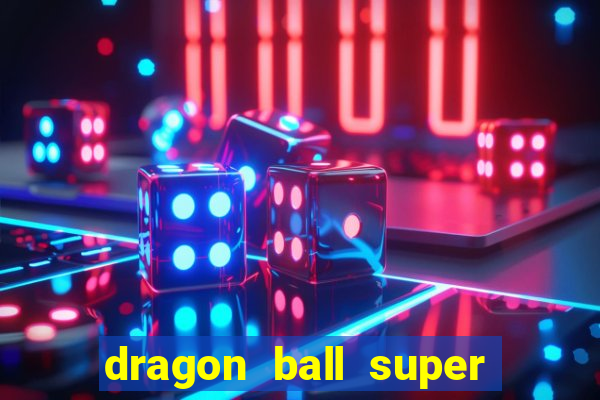 dragon ball super super hero dublado google drive